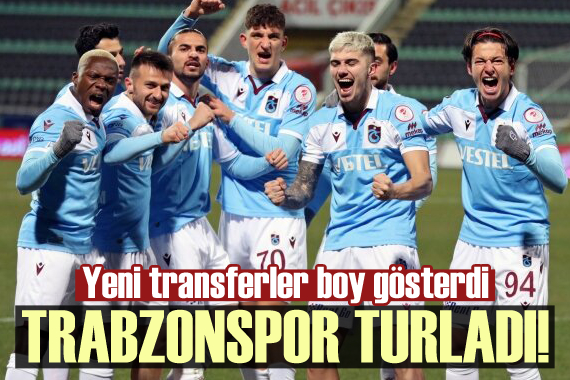 Yeni transferler boy gösterdi, Trabzonspor turladı!